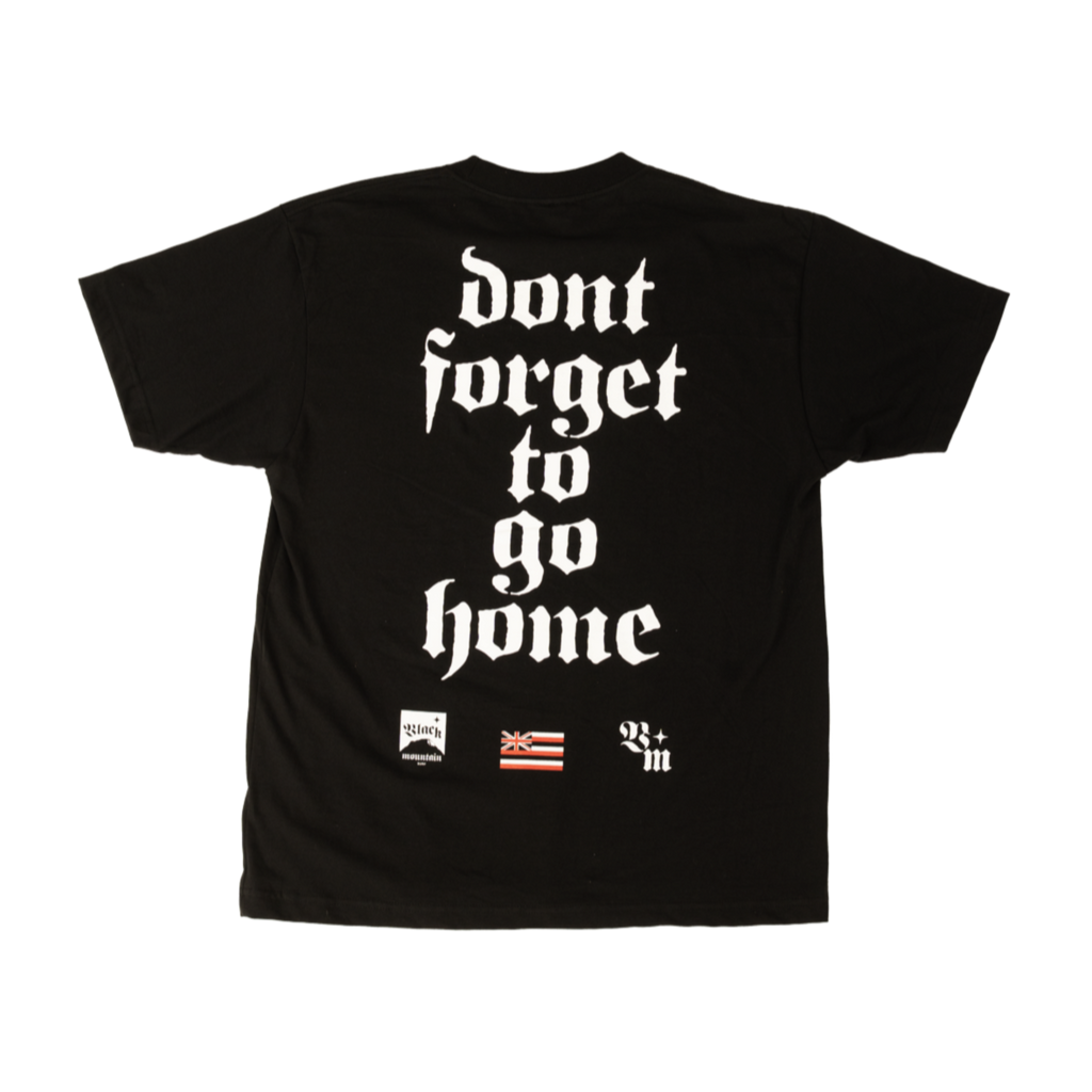 The Go Home Tee