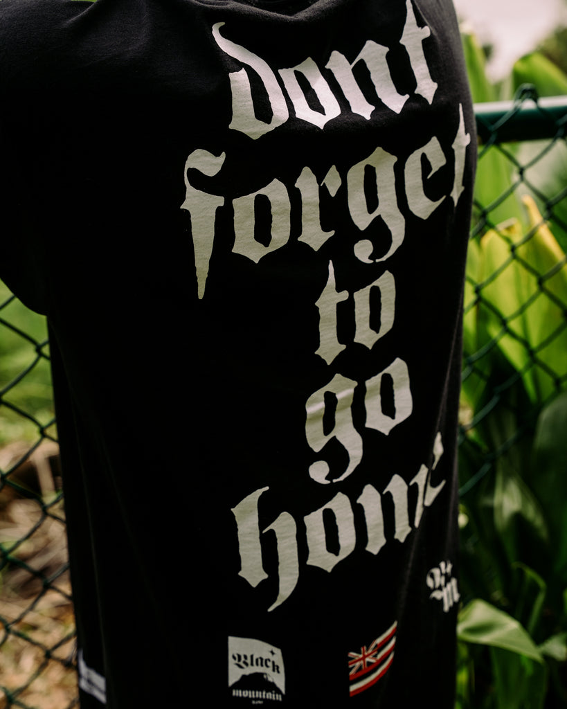 The Go Home Tee
